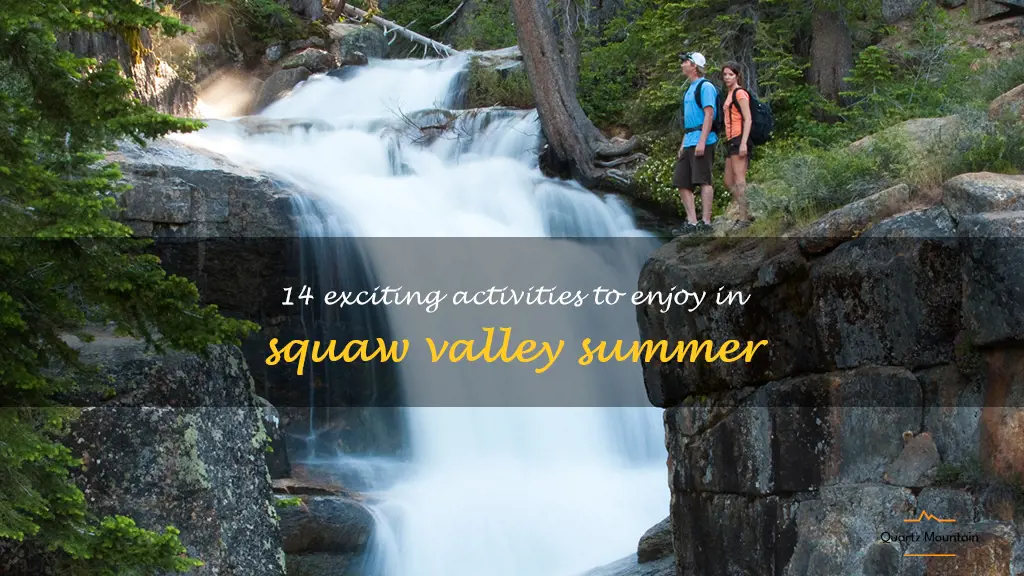 things to do in squaw valley summer