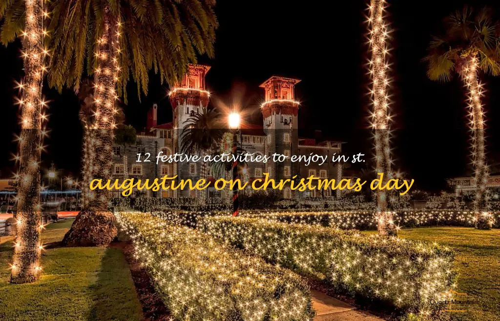 things to do in st augustine on christmas day