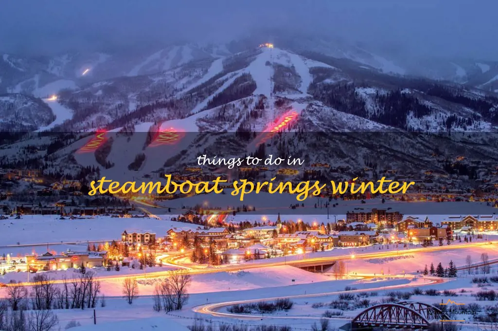 things to do in steamboat springs winter