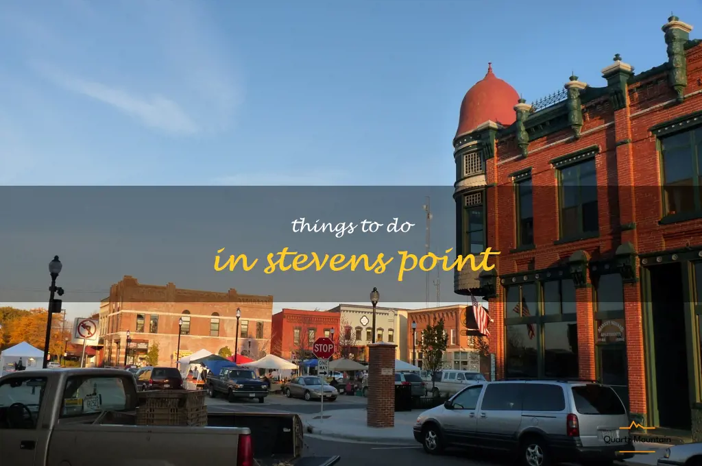 things to do in stevens point