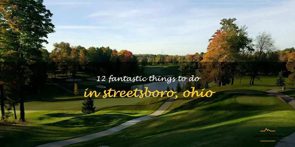 things to do in streetsboro ohio