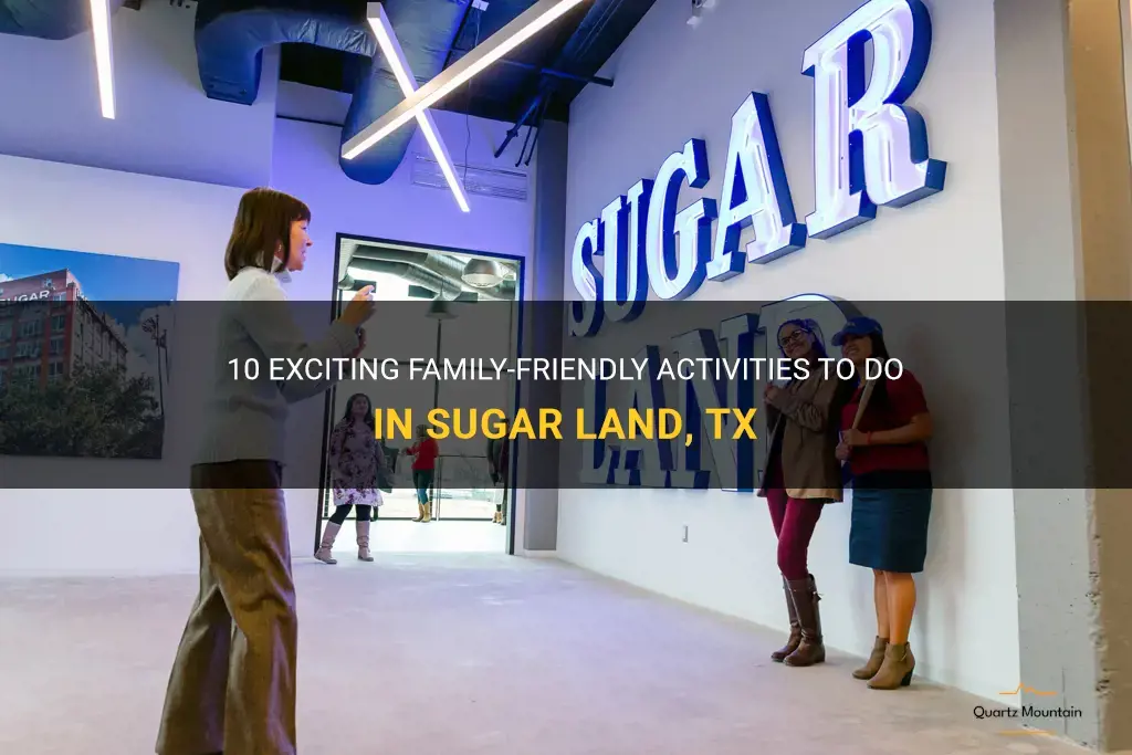 things to do in sugar land tx with kids