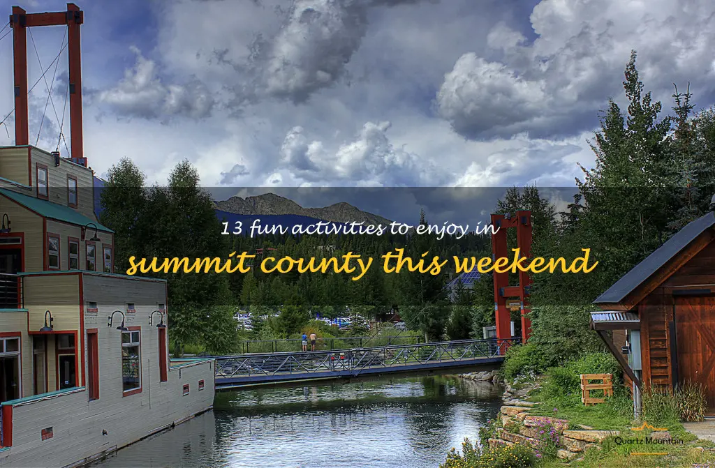 things to do in summit county this weekend
