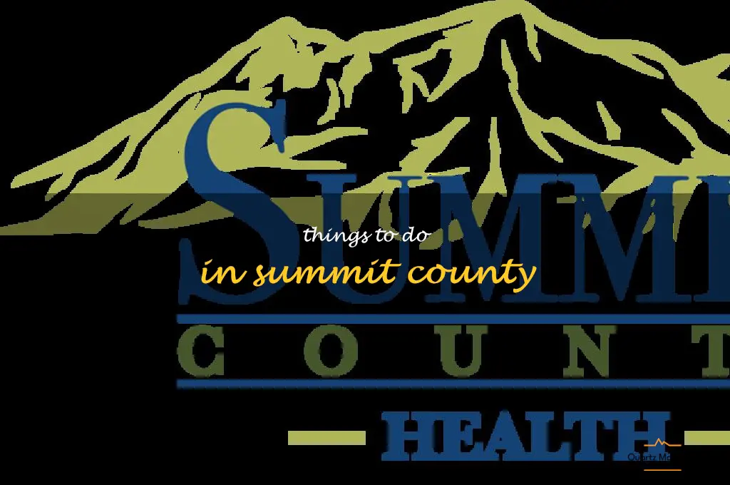 things to do in summit county