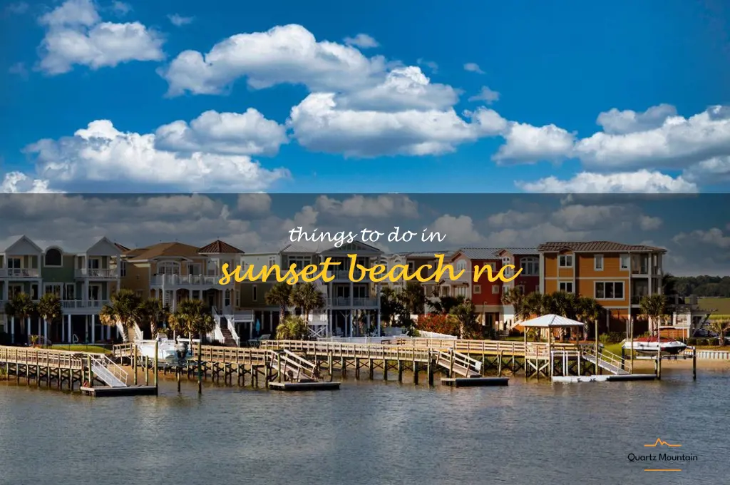 things to do in sunset beach nc