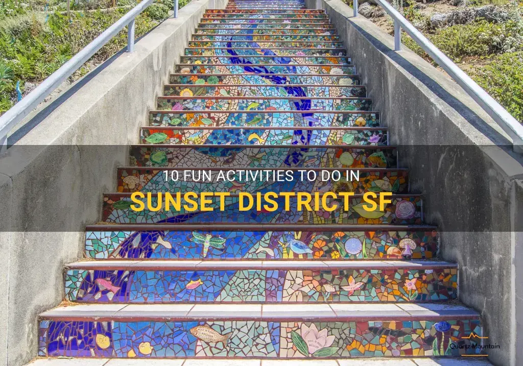 things to do in sunset district sf