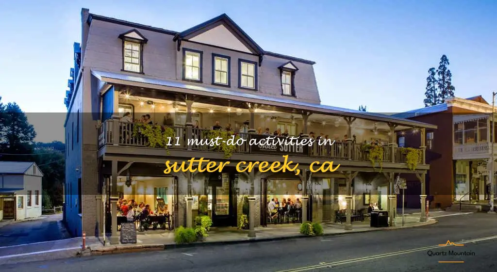 things to do in sutter creek ca
