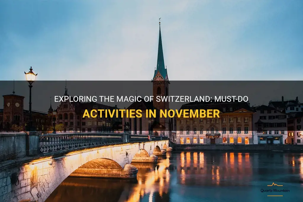 things to do in switzerland in november