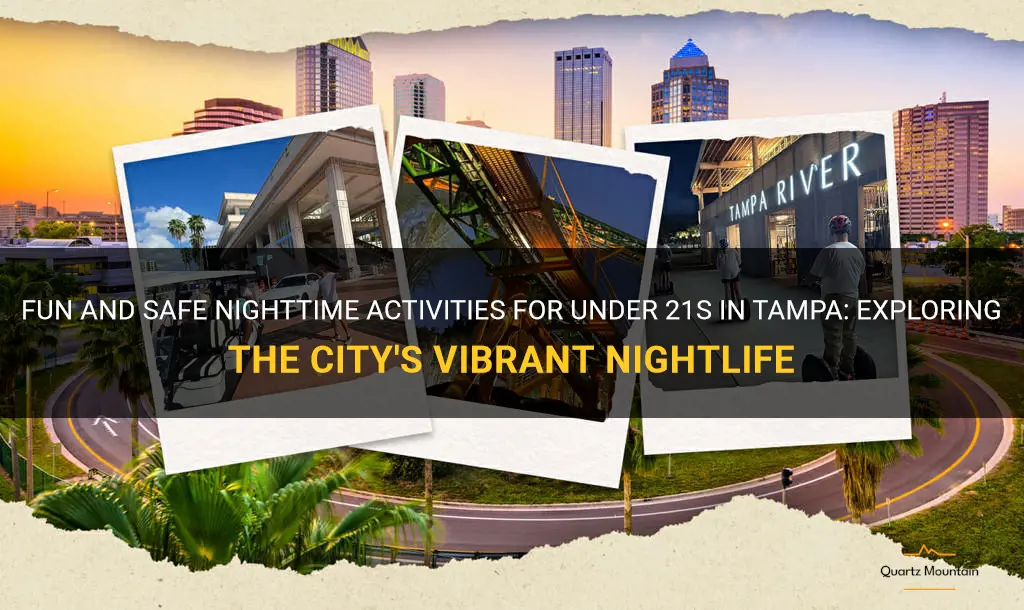 things to do in tampa at night under 21
