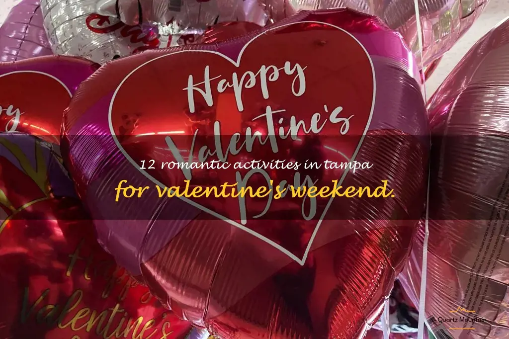 12 Romantic Activities In Tampa For Valentine's Weekend. QuartzMountain