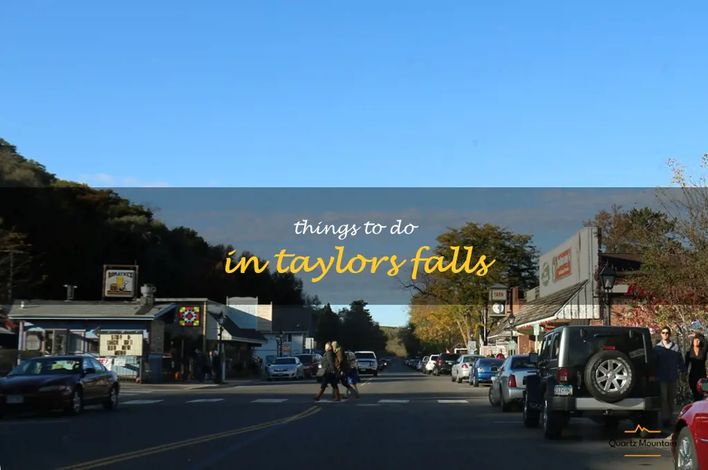 things to do in taylors falls