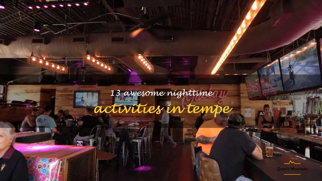 things to do in tempe at night