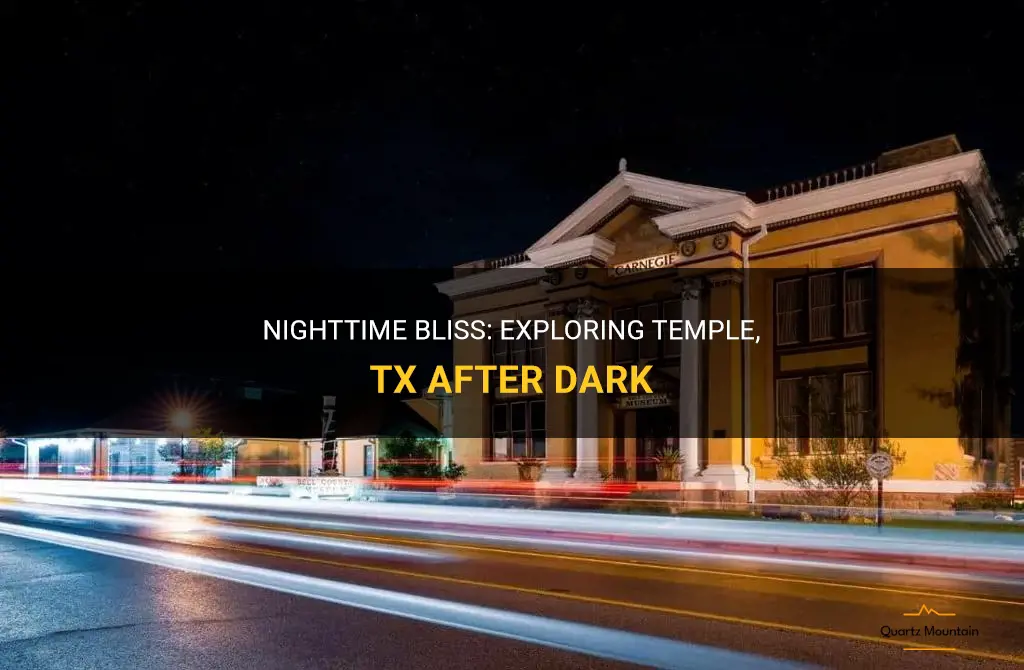 things to do in temple tx at night