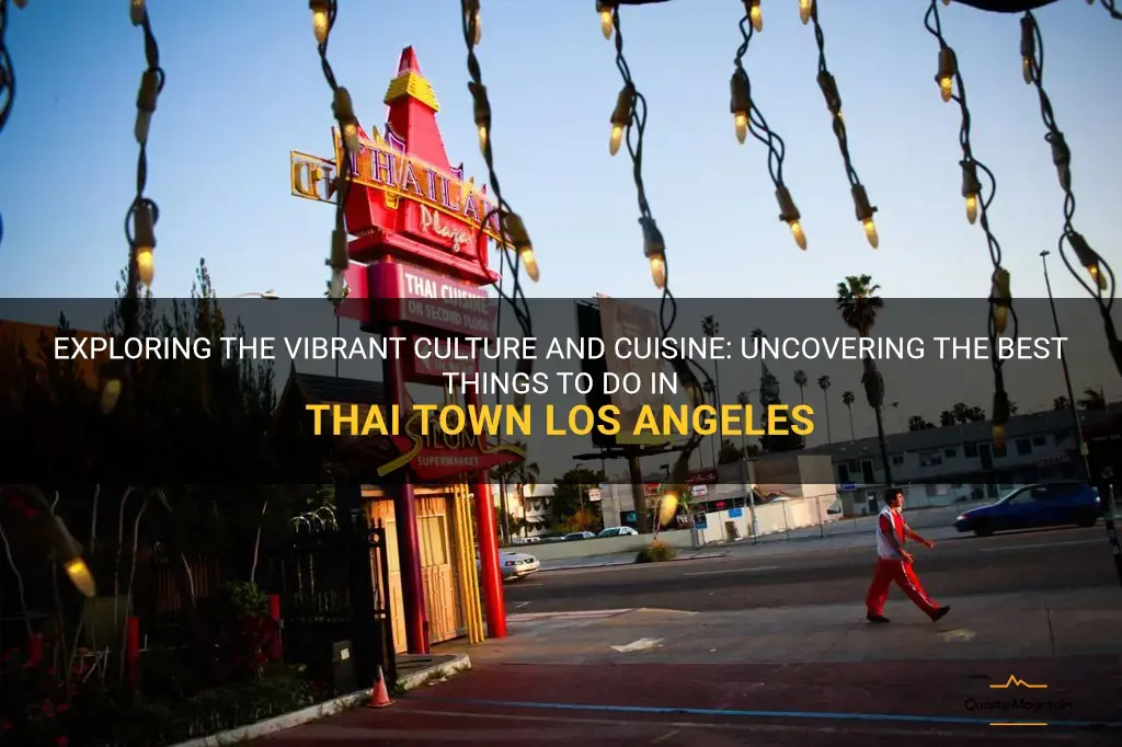 things to do in thai town los angeles