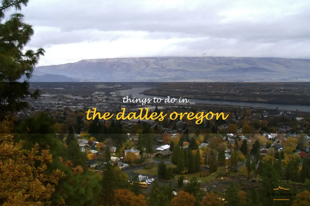 things to do in the dalles oregon