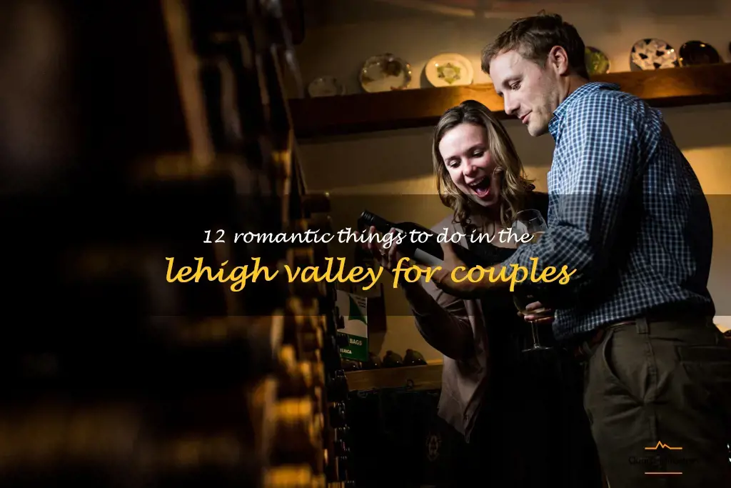 things to do in the lehigh valley for couples