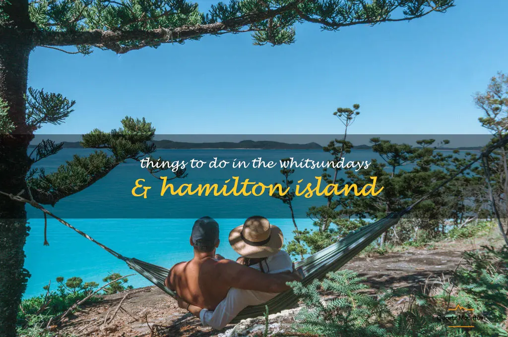 things to do in the whitsundays & hamilton island