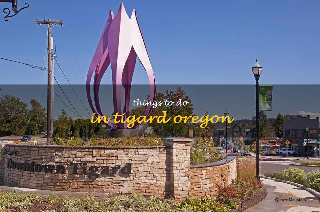things to do in tigard oregon