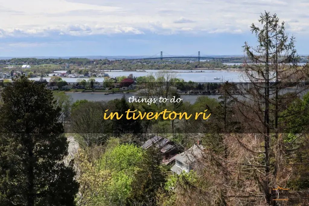 things to do in tiverton ri