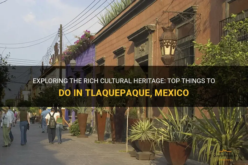 things to do in tlaquepaque mexico