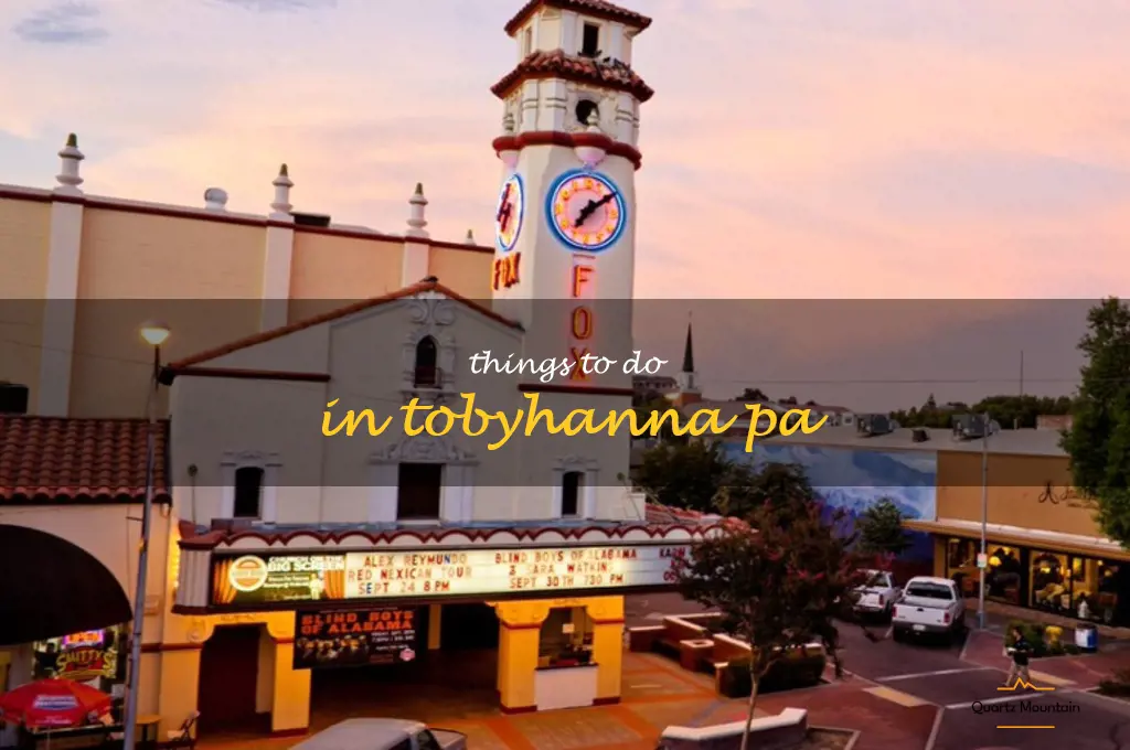 things to do in tobyhanna pa
