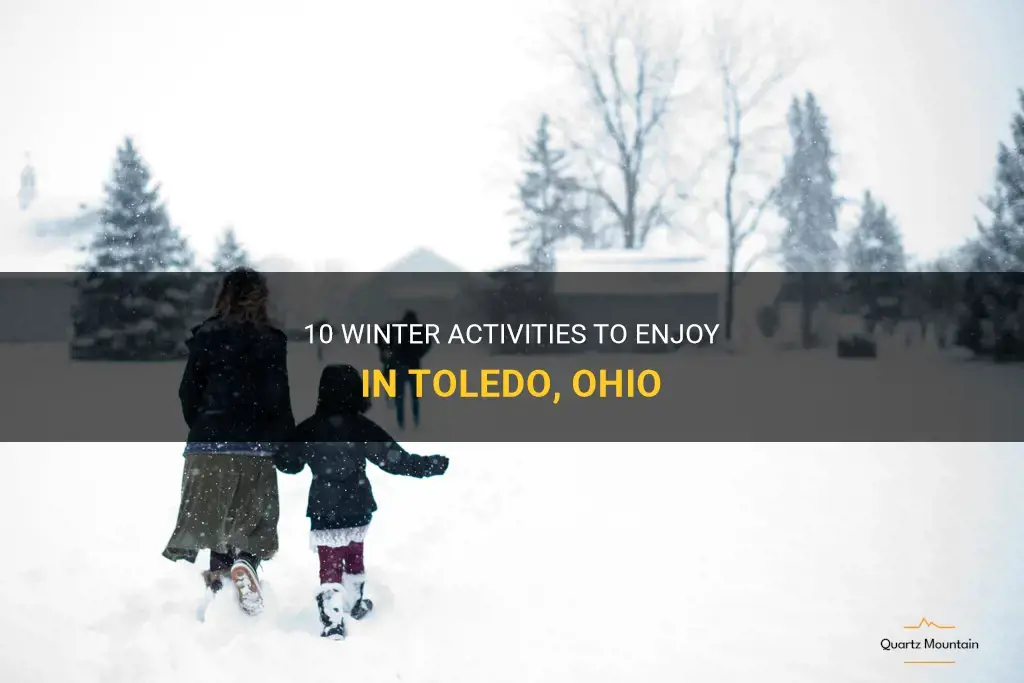 things to do in toledo ohio in the winter