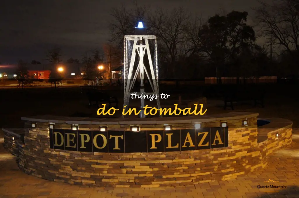 things to do in tomball