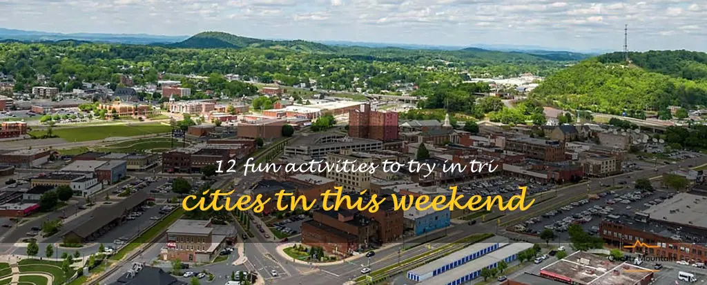 things to do in tri cities tn this weekend