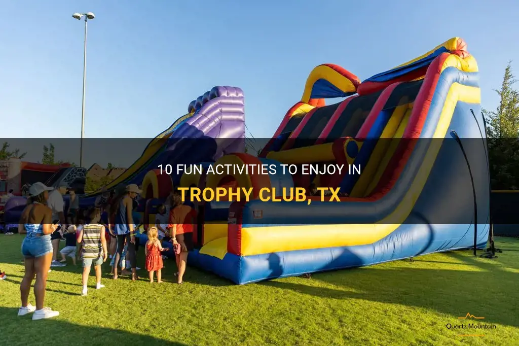 things to do in trophy club tx