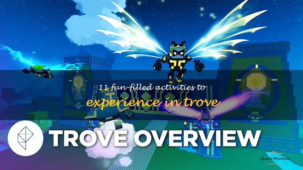 things to do in trove
