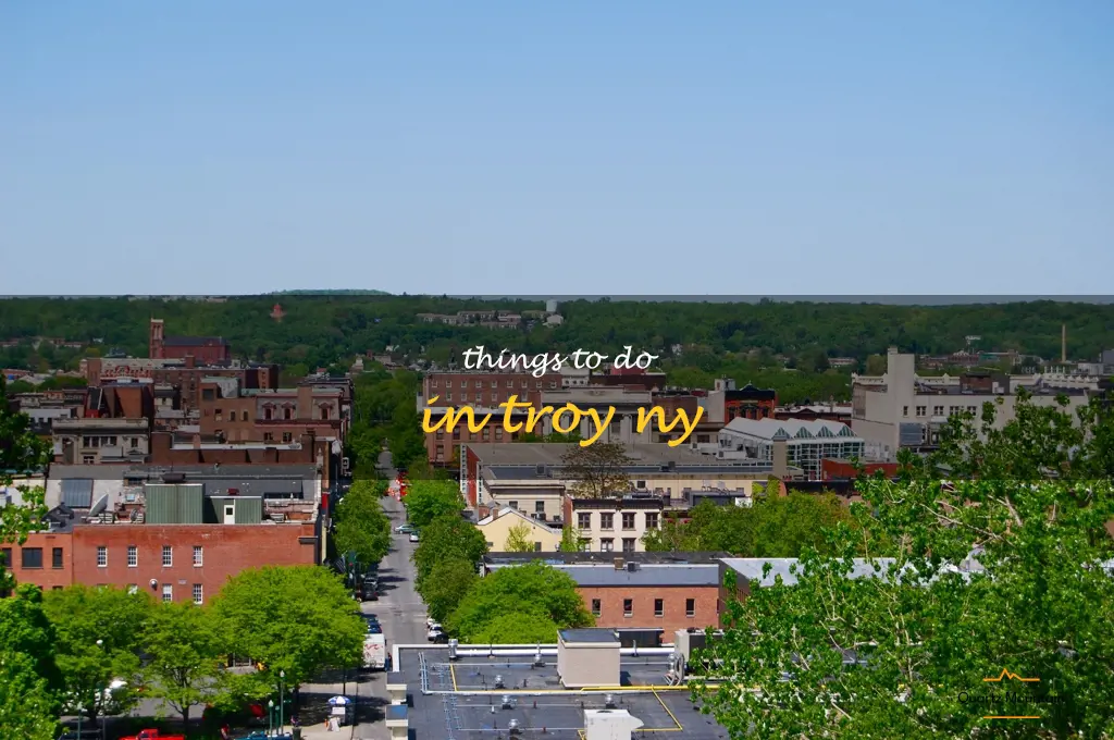 things to do in troy ny