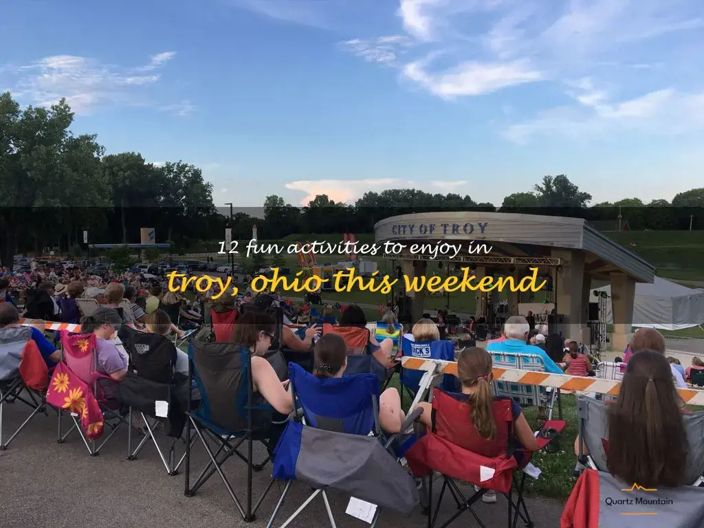 things to do in troy ohio this weekend