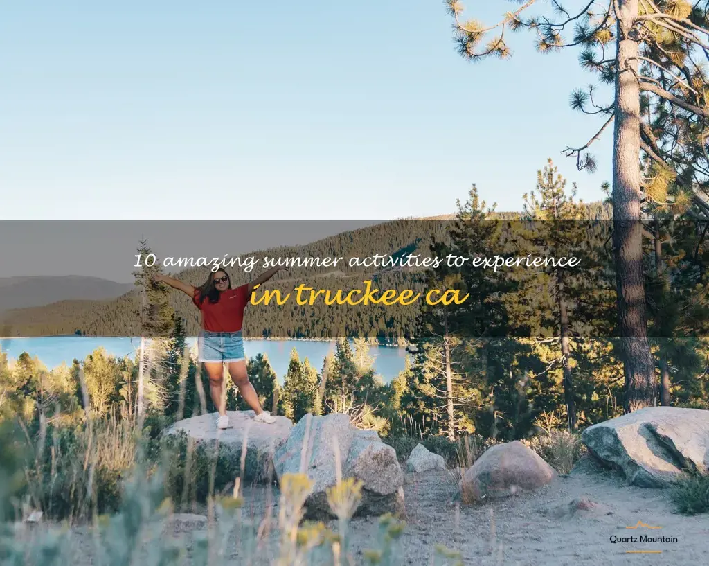 things to do in truckee ca summer