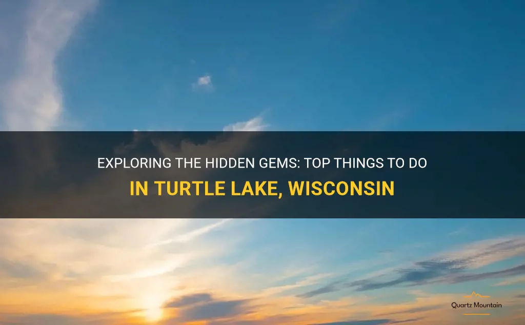 things to do in turtle lake wisconsin