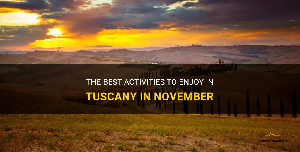 things to do in tuscany in november
