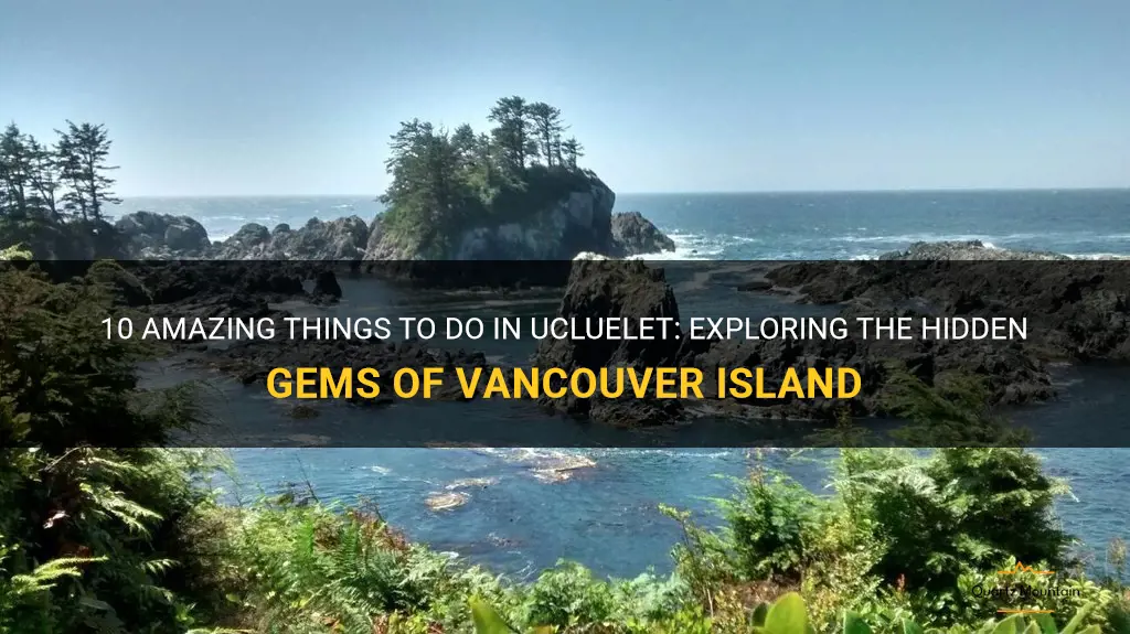 things to do in ucluelet