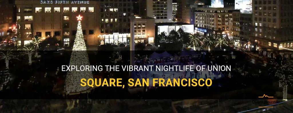 things to do in union square san francisco at night