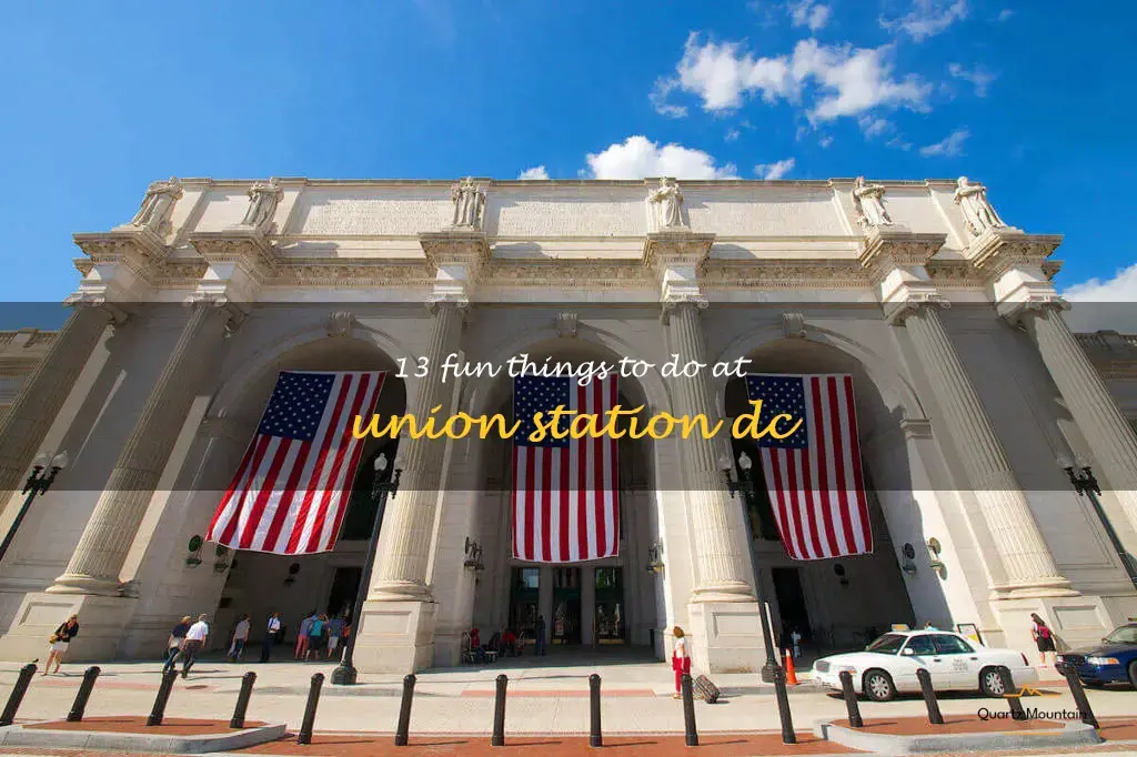things to do in union station dc