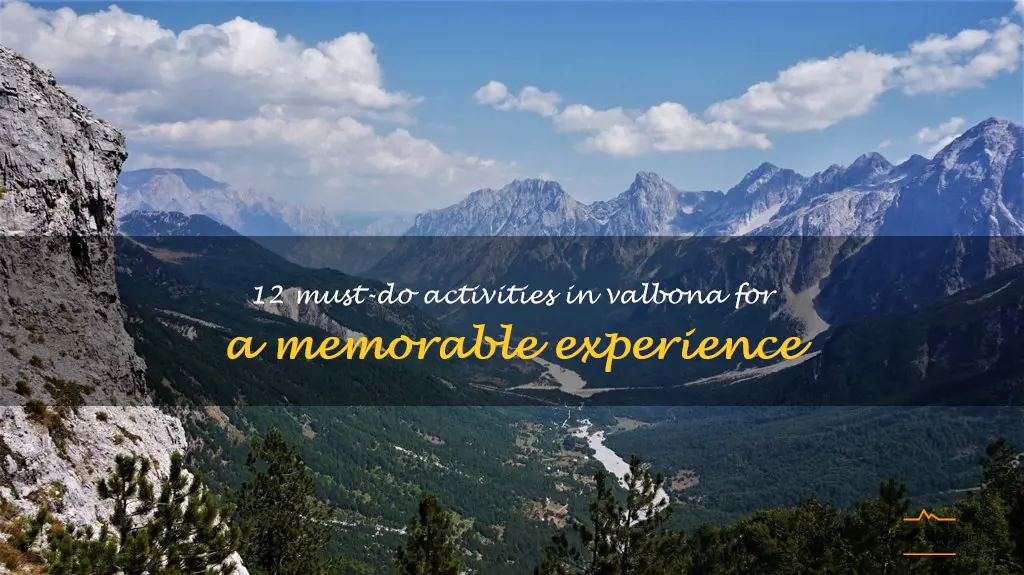 things to do in valbona