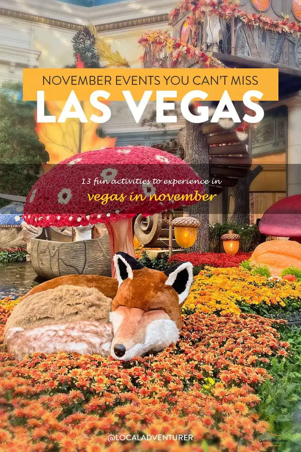 13 Fun Activities To Experience In Vegas In November QuartzMountain