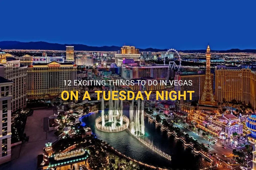 things to do in vegas on a tuesday night