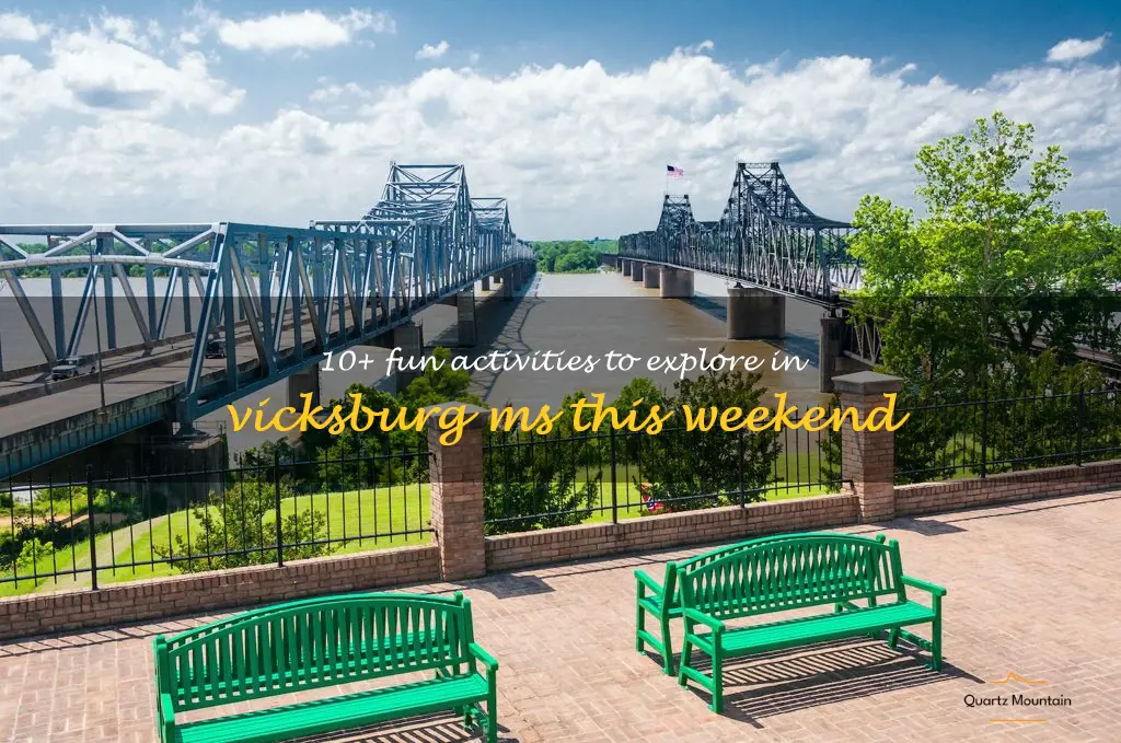 things to do in vicksburg ms this weekend