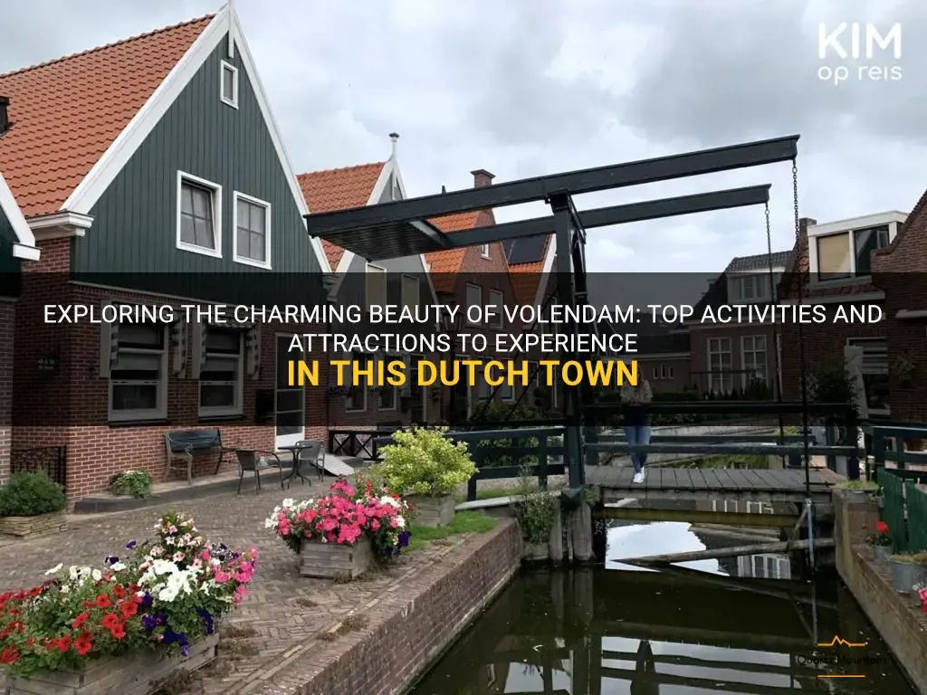 things to do in volendam