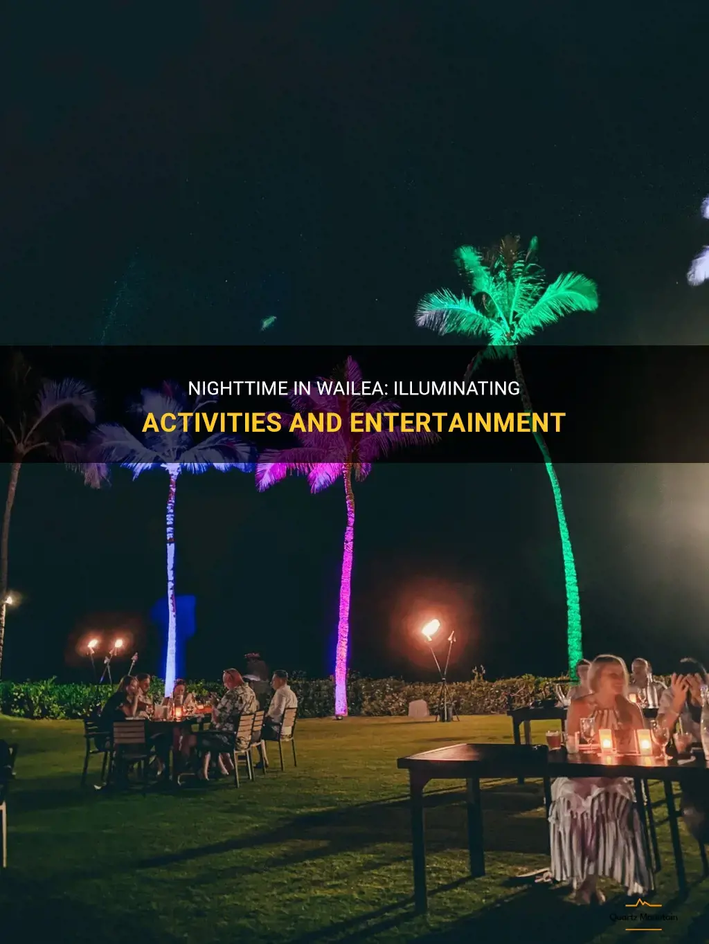 things to do in wailea at night