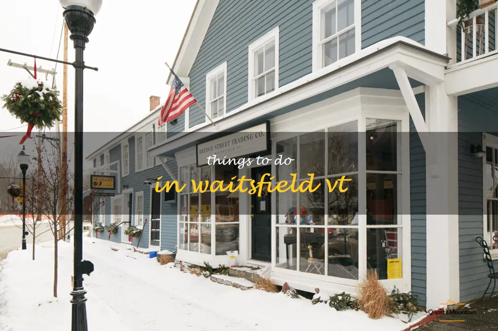 things to do in waitsfield vt