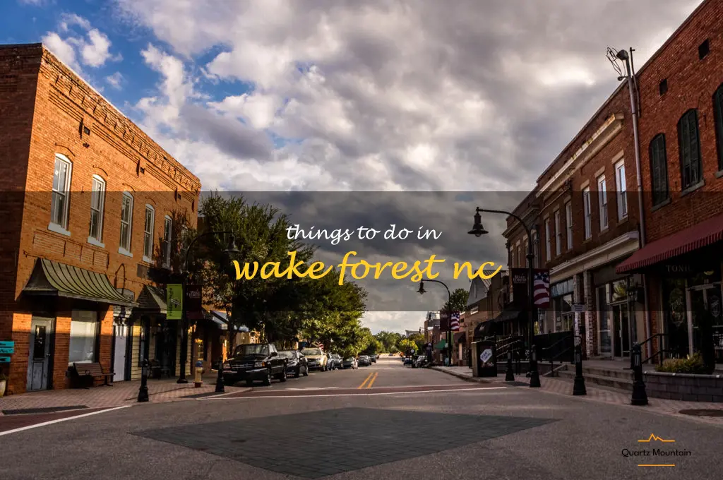 things to do in wake forest nc