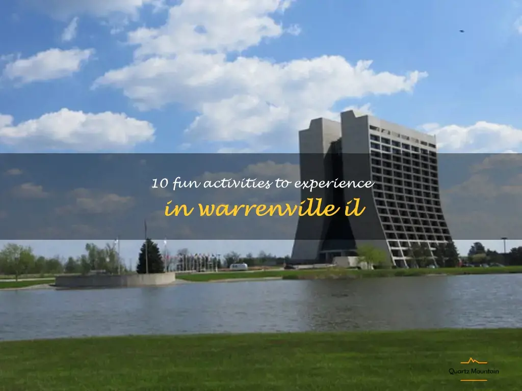 things to do in warrenville il