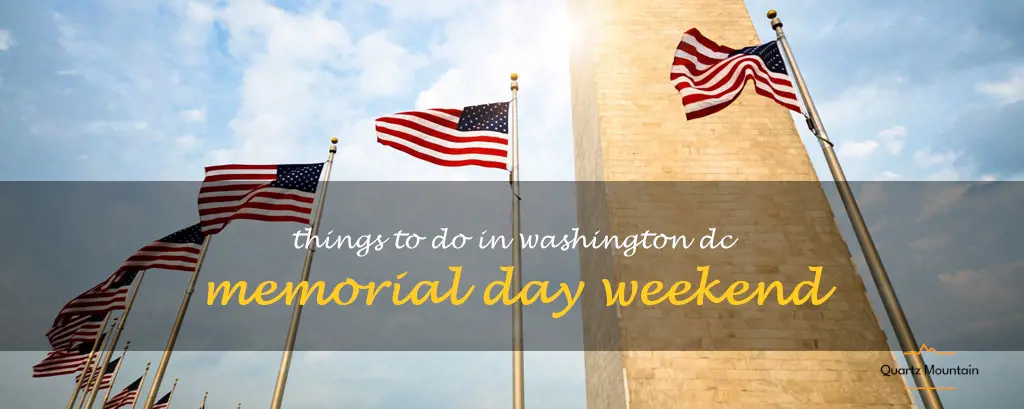 things to do in washington dc memorial day weekend