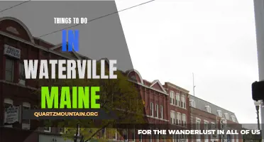 14 Fun Things to Do in Waterville, Maine