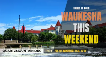 12 Fun-filled Things to Do in Waukesha This Weekend